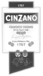 CINZANO FRANCESCO CINZANO & C.IA. S.P.A. - ITALY CASA FONDATA NEL 1757