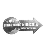 DIRECT MINING & INDUSTRIAL INTERNATIONAL
