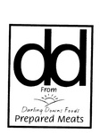 DD FROM DARLING DOWNS FOODS PREPARED MEATS