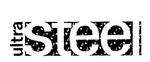 ULTRA STEEL