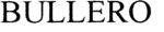 BULLERO