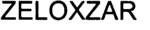 ZELOXZAR