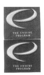 E THE ENSURE PROGRAM
