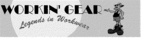 WORKIN' GEAR LEGENDS IN WORKWEAR