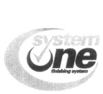 SYSTEM ONE FINISHING SYSTEM