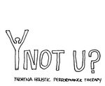 Y NOT U? YNOHTNA HOLISTIC PERFORMANCE THERAPY