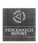 STOCKWATCH REPORT REASON RESULTS RESEARCH