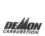 DEMON CARBURETION