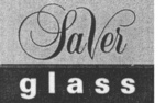 SAVER GLASS