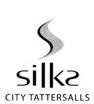 S SILKS CITY TATTERSALLS