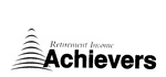 RETIREMENT INCOME ACHIEVERS