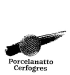 PORCELANATTO CERFOGRES