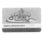 ALPHA PHONECARD