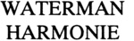 WATERMAN HARMONIE