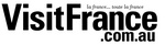 LA FRANCE... TOUTE LA FRANCE VISITFRANCE .COM.AU