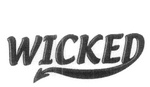 WICKED