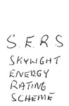 S.E.R.S. SKYLIGHT ENERGY RATING SCHEME