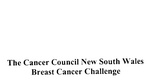THE CANCER COUNCIL NEW SOUTH WALES BREAST CANCER CHALLENGE