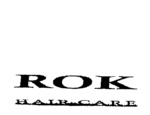 ROK HAIR CARE