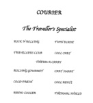 COURIER THE TRAVELLER'S SPECIALIST ROCK N ROLLING TWIN BLADE TRAVELLERS CLUB COOL CART THERM-A-CARRY ROLLING GOURMET CART SMART COLD FRESH COOL BEAT'Z RADIO COOLER THERMAL SHIELD