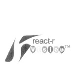 R  REACT-R VISION