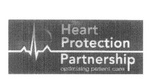 HEART PROTECTION PARTNERSHIP OPTIMISING PATIENT CARE