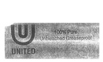 U UNITED  100% PURE UNBLEACHED GREASEPROOF
