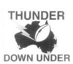 THUNDER DOWN UNDER