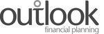 OUTLOOK FINANCIAL PLANNING