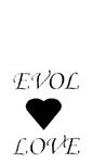 EVOL LOVE