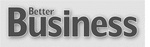 BETTER BUSINESS