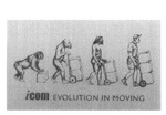 ICOM EVOLUTION IN MOVING