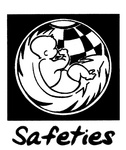 SAFETIES