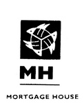 MH  MORTGAGE HOUSE