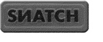 SNATCH