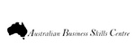 AUSTRALIAN BUSINESS SKILLS CENTRE