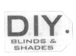 D.I.Y. BLINDS & SHADES