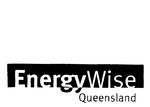 ENERGYWISE QUEENSLAND