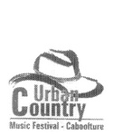 URBAN COUNTRY MUSIC FESTIVAL - CABOOLTURE