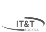 IT & T EDUCATION