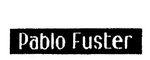 PABLO FUSTER