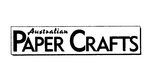 AUSTRALIAN PAPER CRAFTS