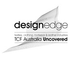 DESIGNEDGE TCF AUSTRALIA UNCOVERED TEXTILES, CLOTHING, FOOTWEAR & LEATHER INDUSTRIES