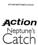 ACTION NEPTUNE'S CATCH