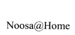NOOSA@HOME