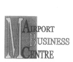 M AIRPORT BUSINESS CENTRE