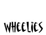 WHEELIES