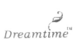 DREAMTIME