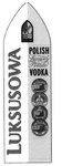 LUKSUSOWA POLISH LUXURY POTATO VODKA