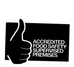 ACCREDITED FOOD SAFETY SUPERVISED PREMISES